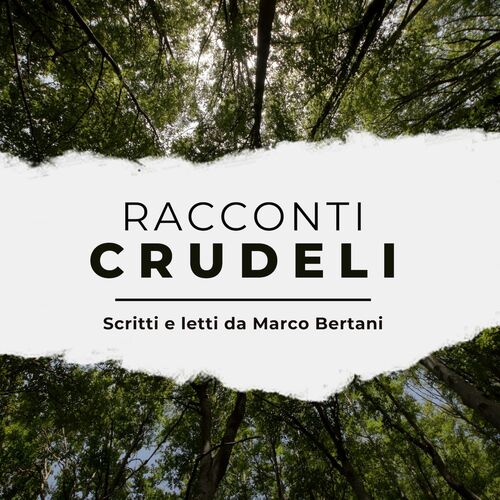 Racconti crudeli di Marco Bertani