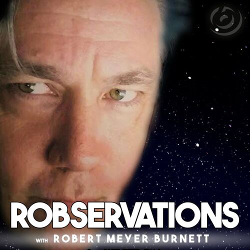 Robservations - The Show About Something