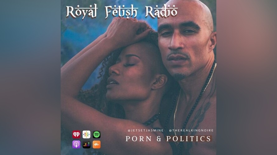 890px x 500px - Royal Fetish Radio - English Podcast - Download and Listen Free on JioSaavn