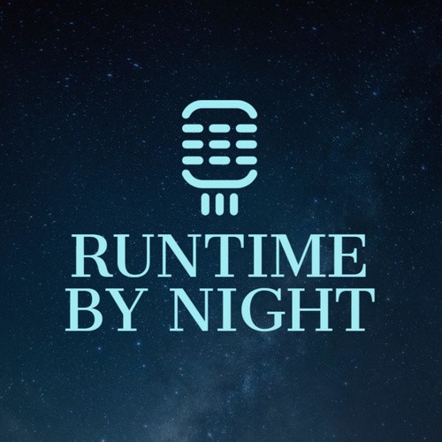Runtime By Night
