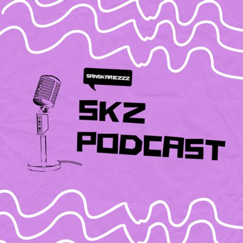 SKZ PODCAST