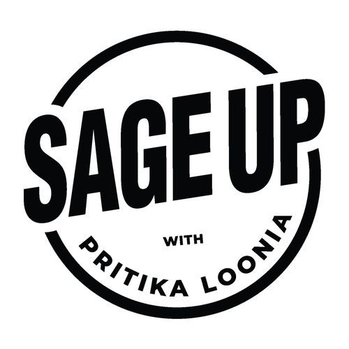 Sage Up With Pritika Loonia