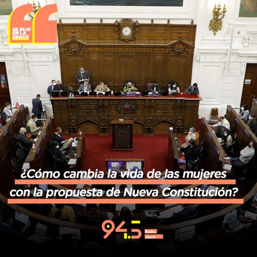 C Mo Cambia La Vida De Las Mujeres Con La Propuesta De Nueva Constituci N From Se Dijo En La