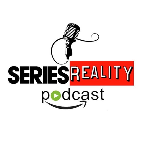 Series Reality Podcast