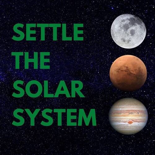 Settle the Solar System