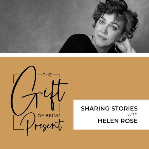 Sharing Stories with Helen Rose