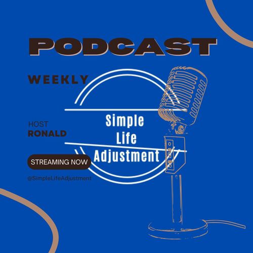 Simple Life Adjustment - English Podcast - Download and Listen Free on ...