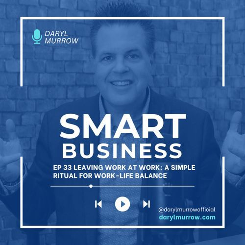 Simple Ritual For Work Leaving Work at Work: A Simple Ritual for Work-Life Balance from Smart ...