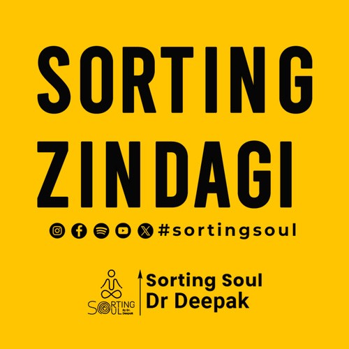 Sorting Soul By Dr. Deepak