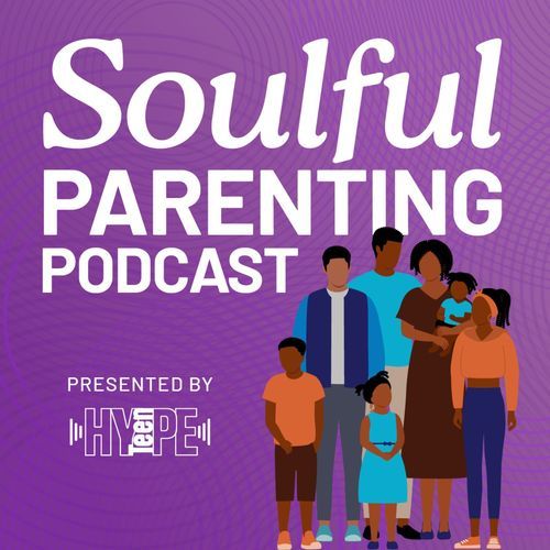 Soulful Parenting Podcast