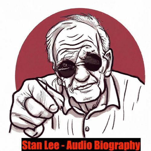 Stan Lee - Audio Biography