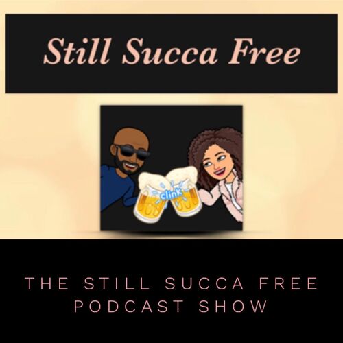 Family Matters Part 2 from Still Succa Free Podcast s show