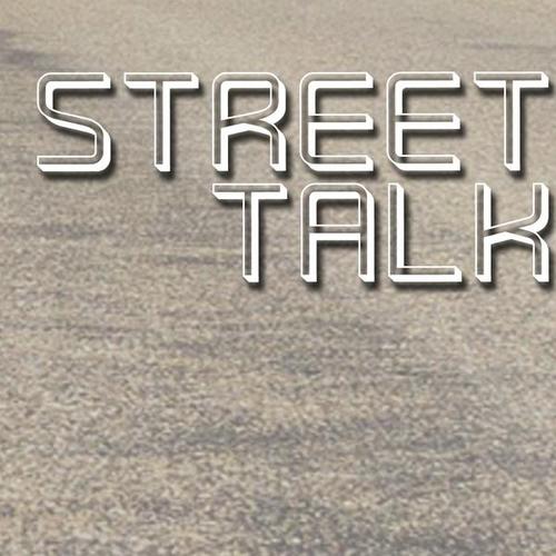 Street Talk