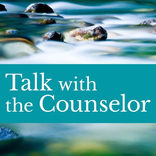Talk with the Counselor