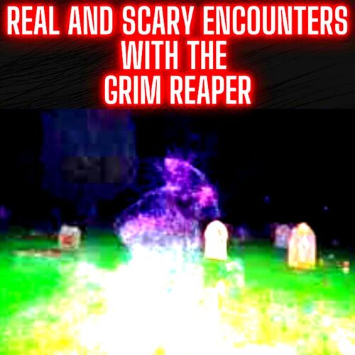 grim reaper sightings