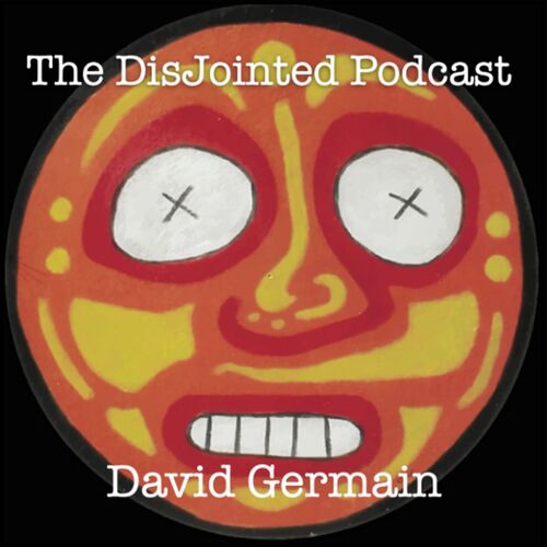 The DisJointed Podcast