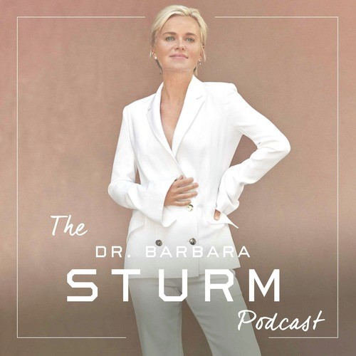 The Dr. Barbara Sturm Podcast