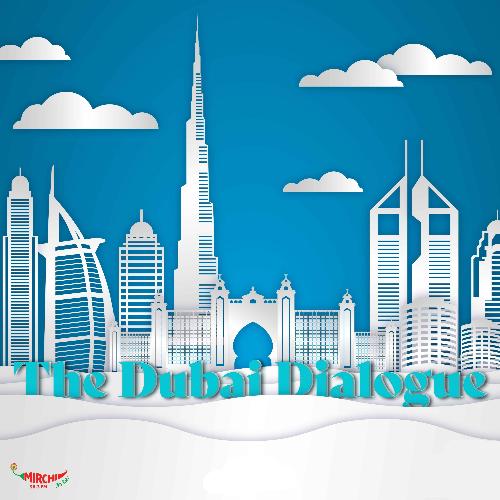 The Dubai Dialogue