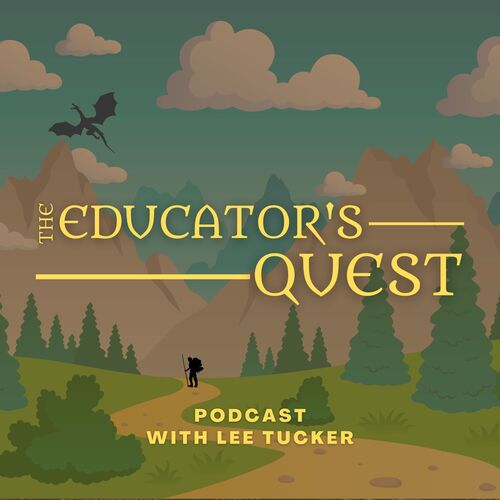 The Educator's Quest