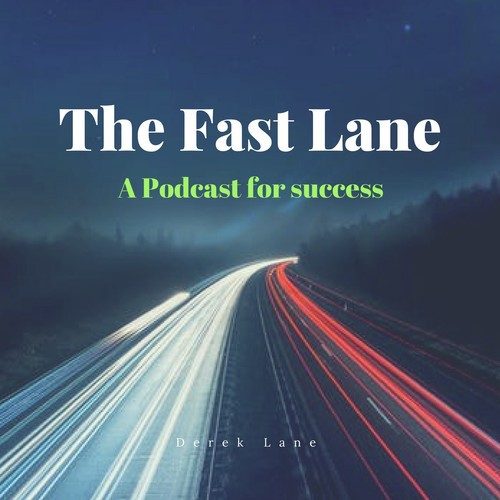 The Fast Lane for Success