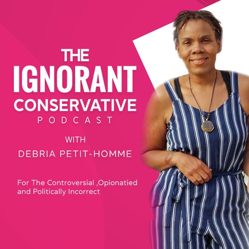 The Ignorant Conservative
