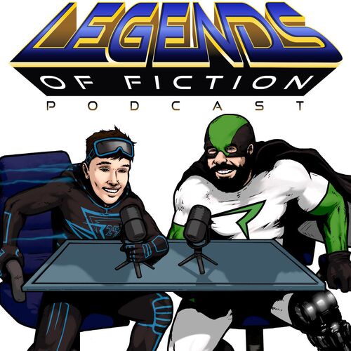 The Legends of Fiction Podcast