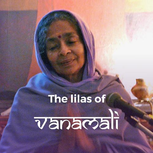 The Lilas of Vanamali