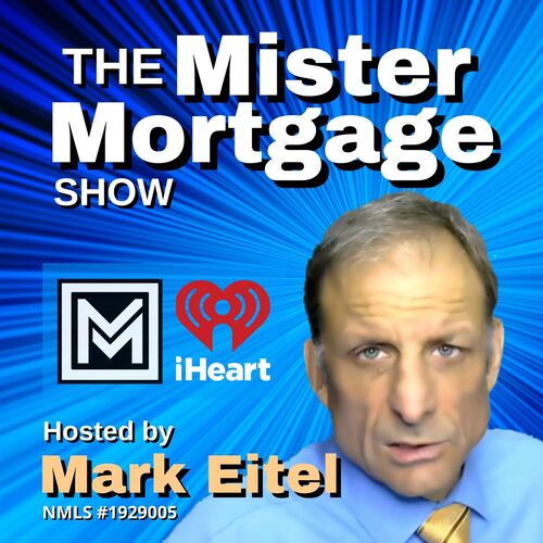 The Mister Mortgage Show