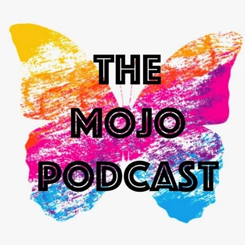 The Mojo Podcast