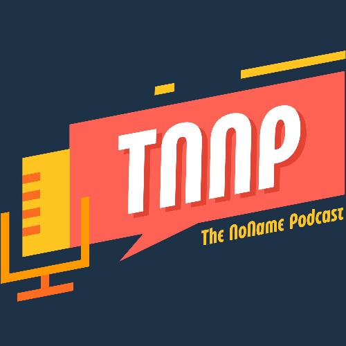 The NoName Podcast