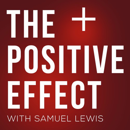 The Positive Effect