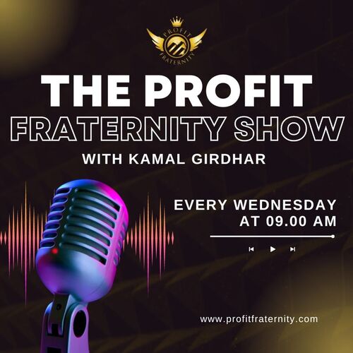 The Profit Fraternity Show