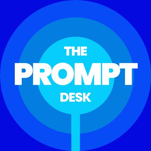 The Prompt Desk