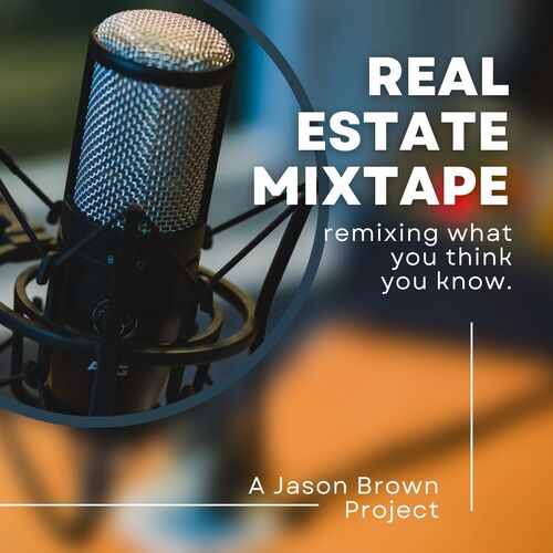 The Real Estate Mixtape
