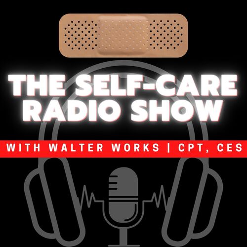 The Self-Care Radio Show