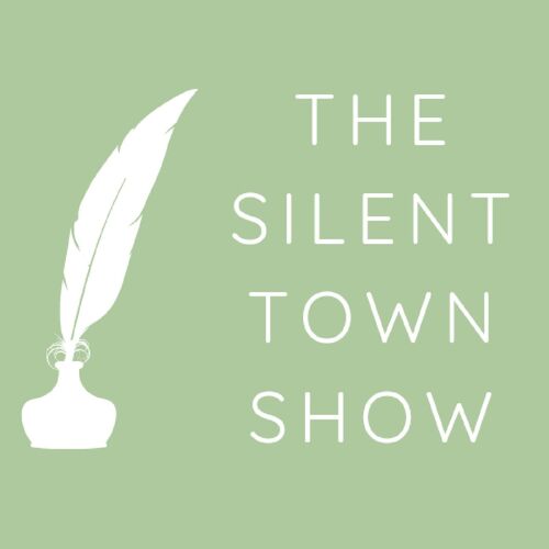 The Silent Town Show
