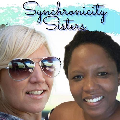 The Synchronicity Sisters Podcast