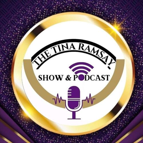 The Tina Ramsay Show & Podcast