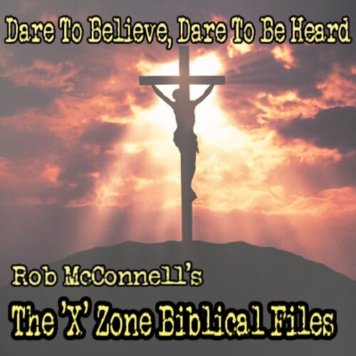 The 'X' Zone Biblical Files