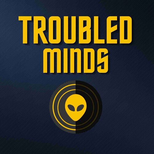 Troubled Minds Radio