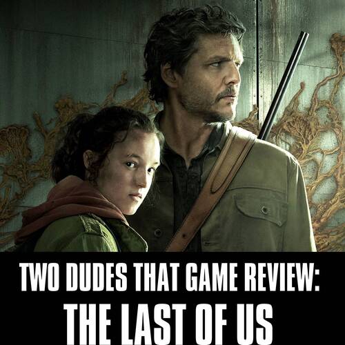 The Last of Us - Season 1 - Episode 5 - Review! 