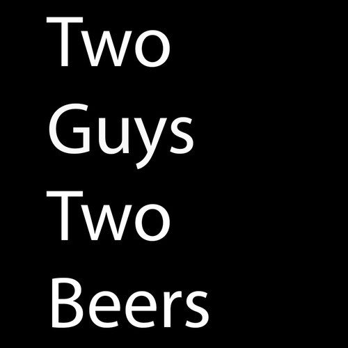 Two Guys Two Beers