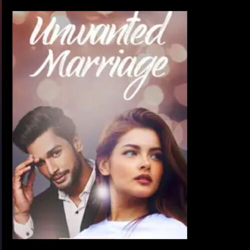 Unwanted Marriage