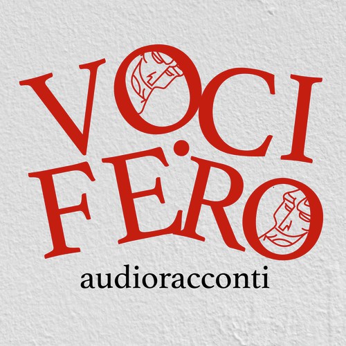 VOCIFERO audio racconti