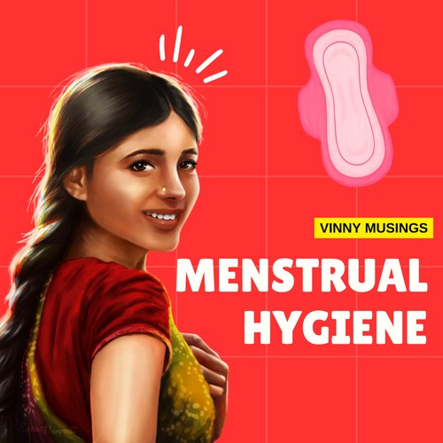 Menstrual Hygiene Awareness Telugu podcast from Vinny Musings