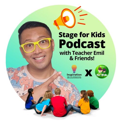 Welcome to Stage for Kids Global Podcast