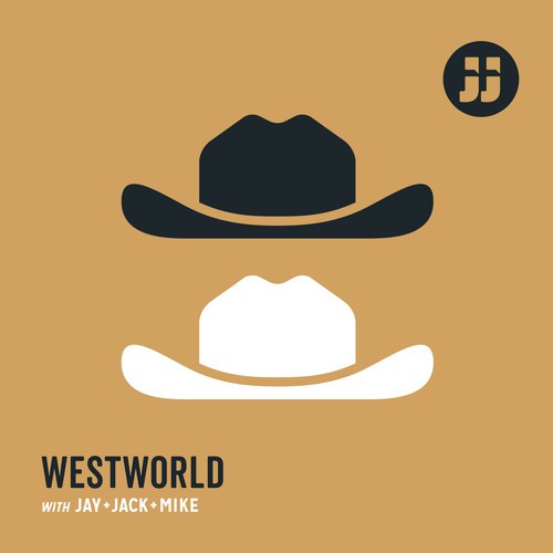 Westworld with Jay, Jack and Mike