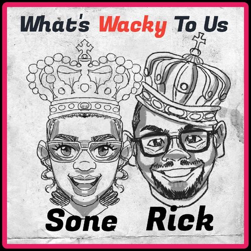 What's  Wacky To Us
