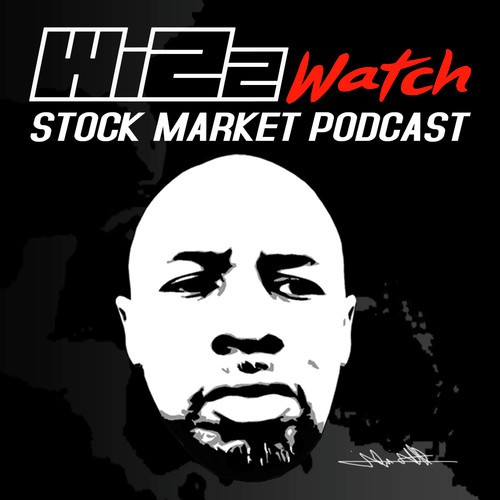 Wizzwatch Stock Market Podcast