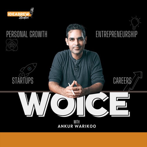 Woice with Warikoo Podcast